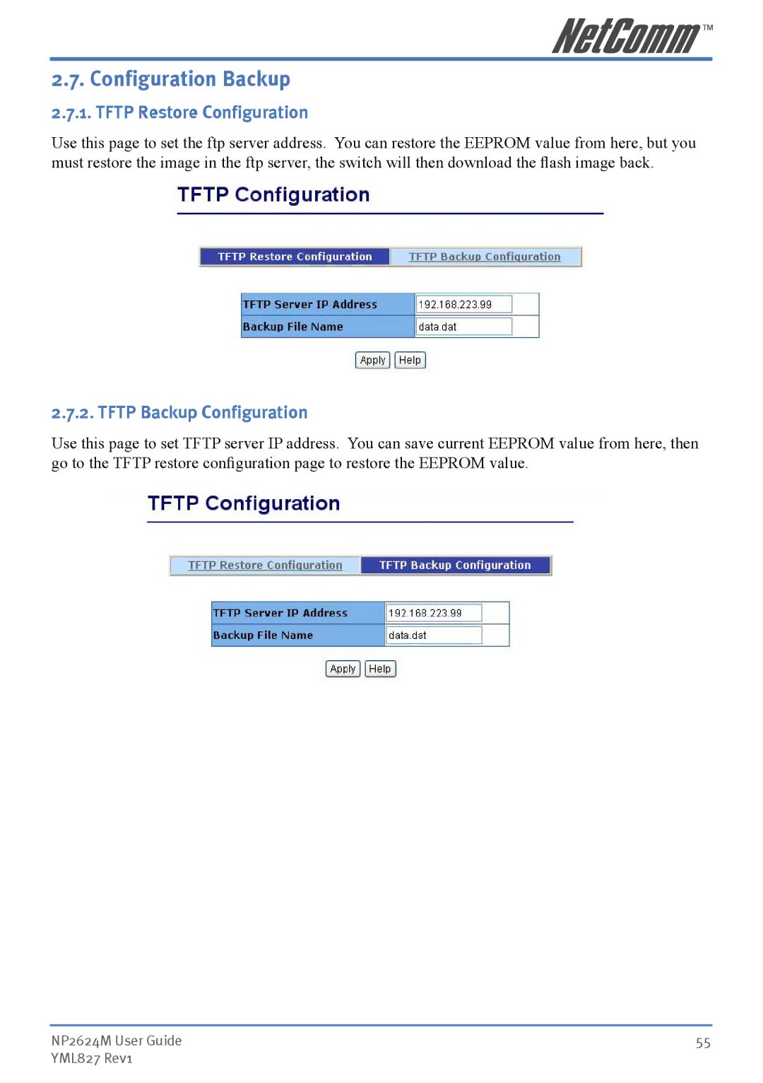 NetComm NP2624M manual Configuration Backup, Tftp Restore Configuration, Tftp Backup Configuration 