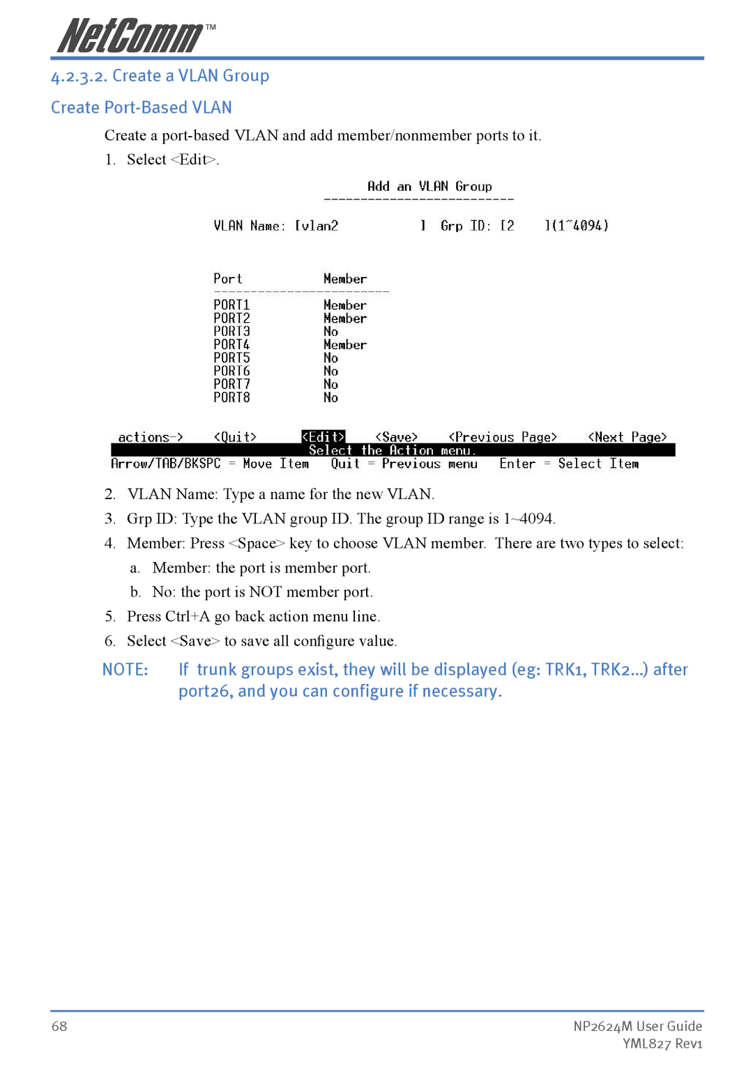 NetComm NP2624M manual Create a Vlan Group Create Port-Based Vlan, Port26, and you can configure if necessary 