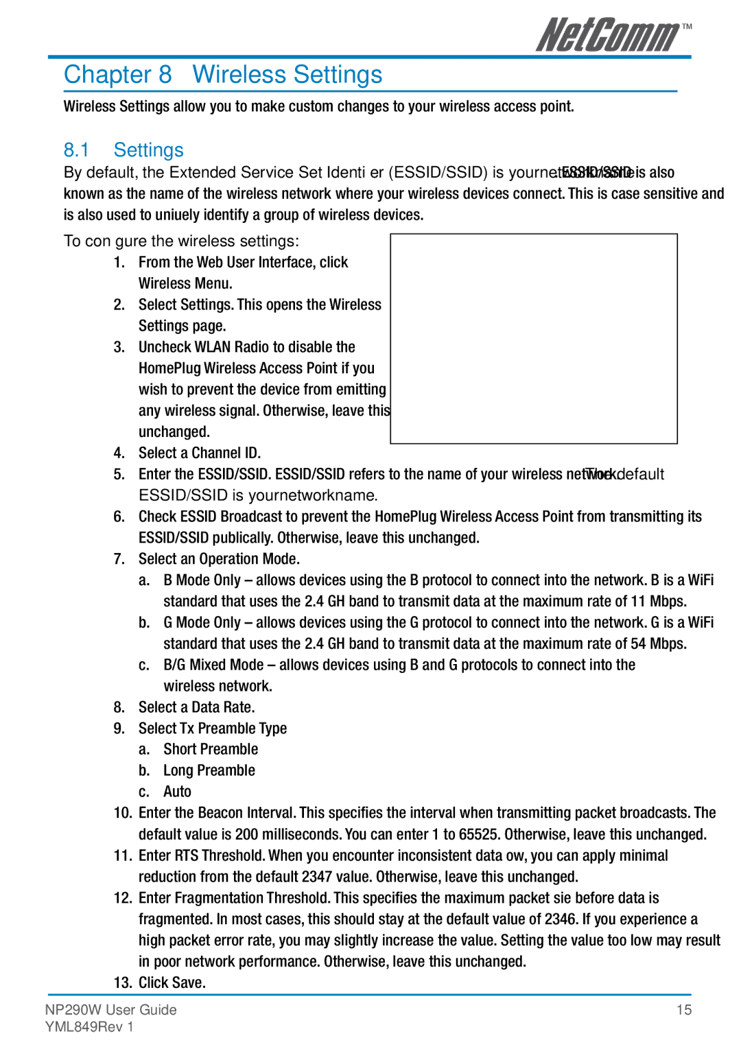 NetComm NP290W manual To configure the wireless settings, Select Settings. This opens the Wireless Settings 