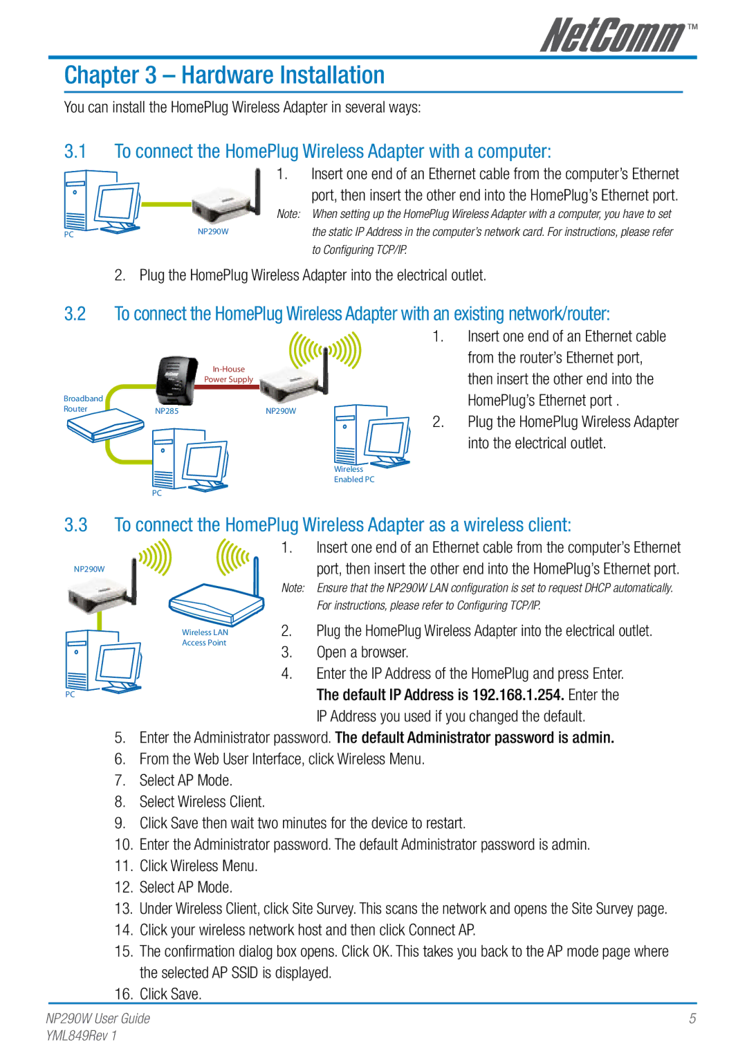 NetComm NP290W manual Hardware Installation, To connect the HomePlug Wireless Adapter with a computer, Open a browser 