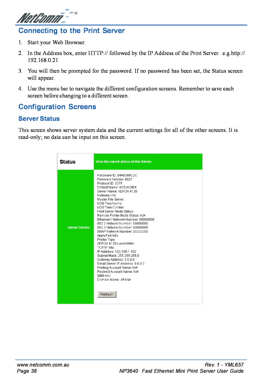 NetComm NP3640 manual Connecting to the Print Server, Configuration Screens, Server Status 