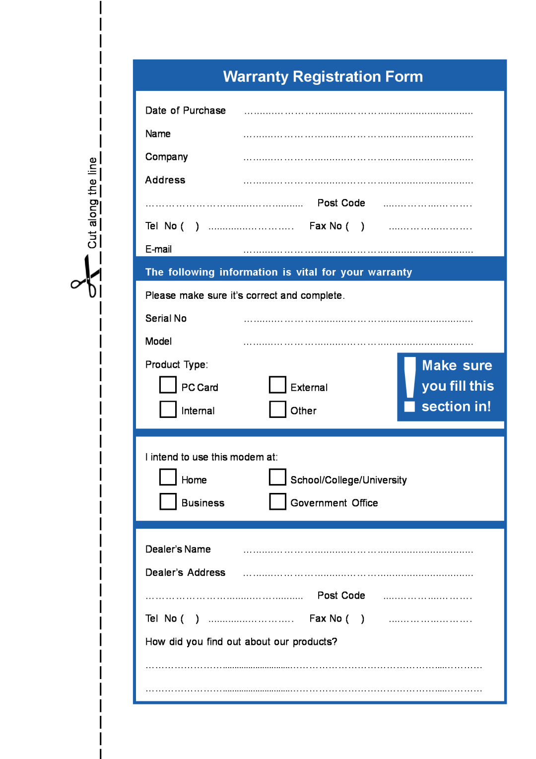 NetComm NP3640 manual Warranty Registration Form, Make sure, you fill this, section in 