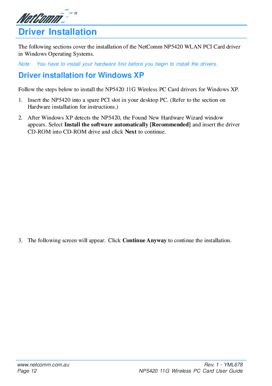 NetComm NP5420 manual Driver Installation, Driver installation for Windows XP 