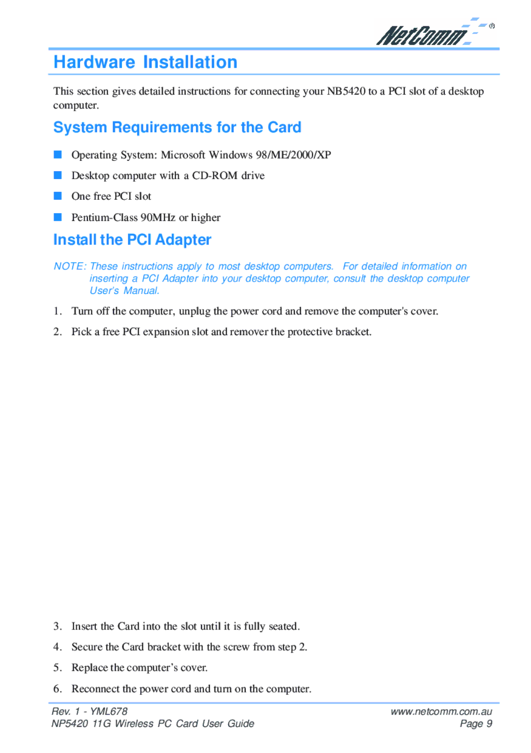 NetComm NP5420 manual Hardware Installation, System Requirements for the Card, Install the PCI Adapter 