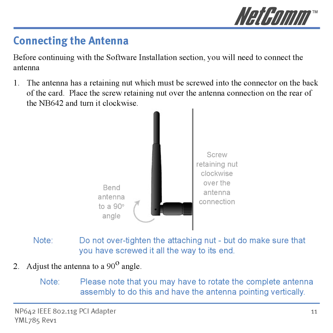 NetComm NP642 manual Connecting the Antenna, You have screwed it all the way to its end 