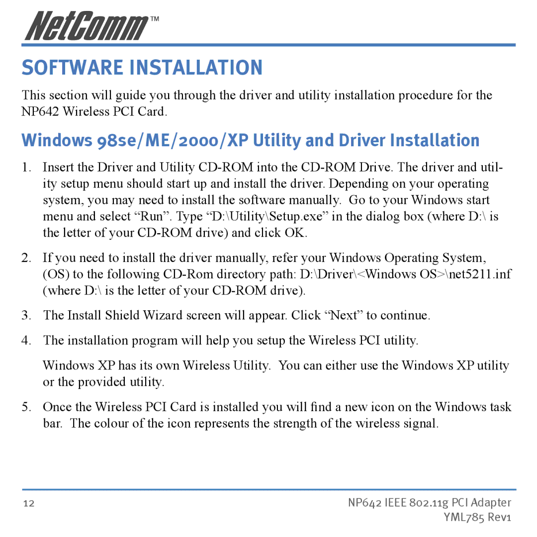 NetComm NP642 manual Software Installation, Windows 98se/ME/2000/XP Utility and Driver Installation 