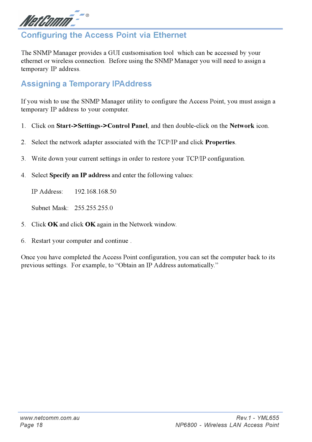 NetComm NP6800 manual Configuring the Access Point via Ethernet, Assigning a Temporary IPAddress 