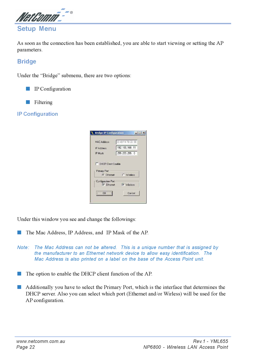 NetComm NP6800 manual Setup Menu, Bridge, IP Configuration 