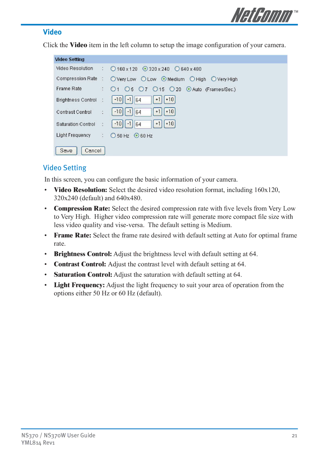 NetComm NS370W manual Video Setting 