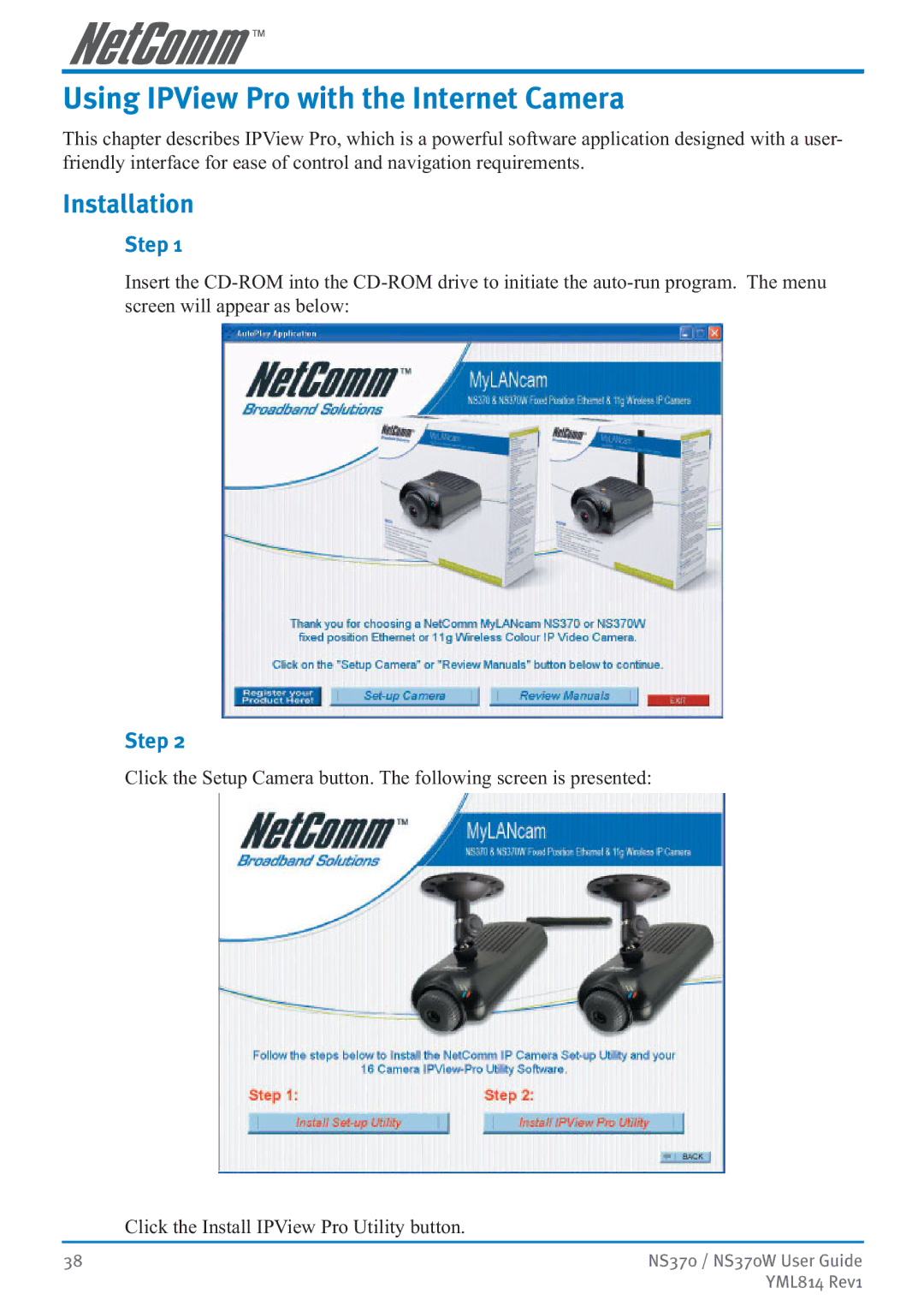 NetComm NS370W manual Using IPView Pro with the Internet Camera, Installation, Step 