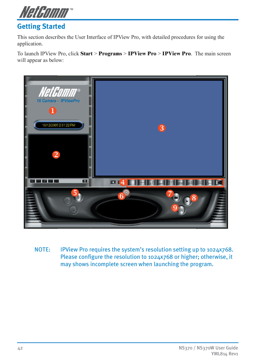 NetComm NS370W manual Getting Started, May shows incomplete screen when launching the program 