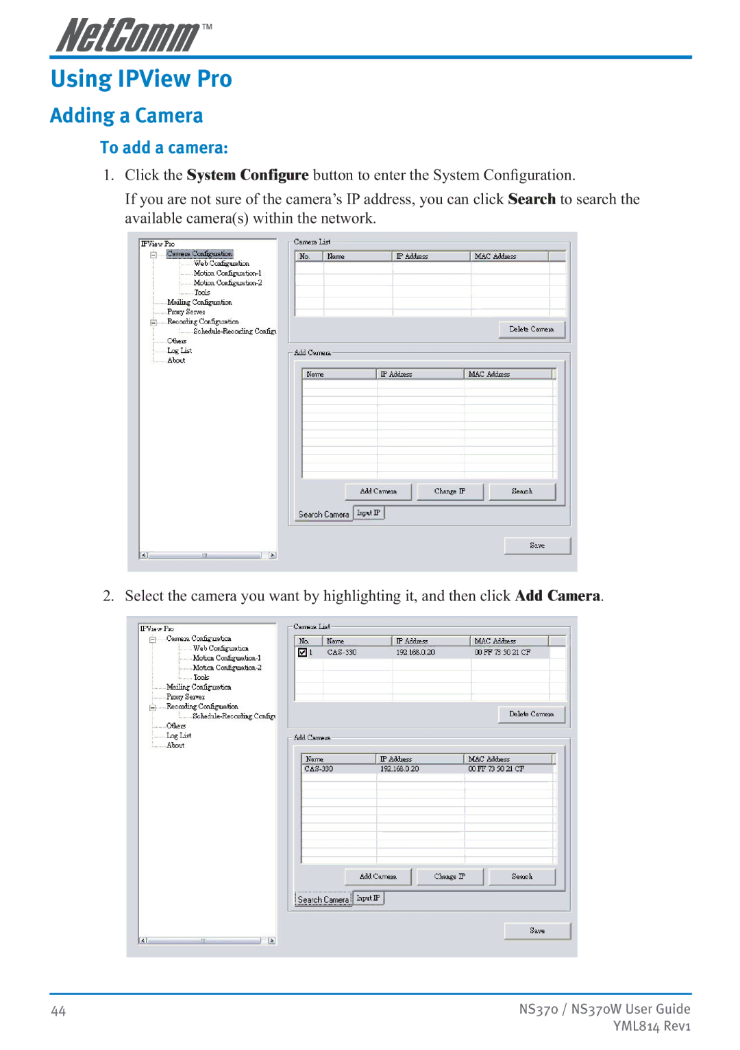 NetComm NS370W manual Using IPView Pro, Adding a Camera, To add a camera 