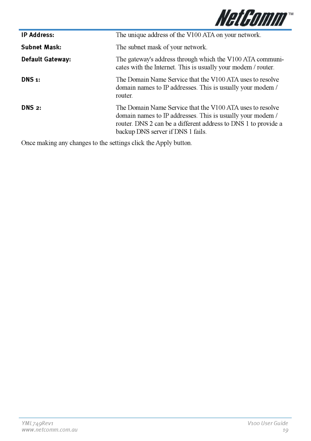 NetComm manual Gateways address through which the V100 ATA communi 