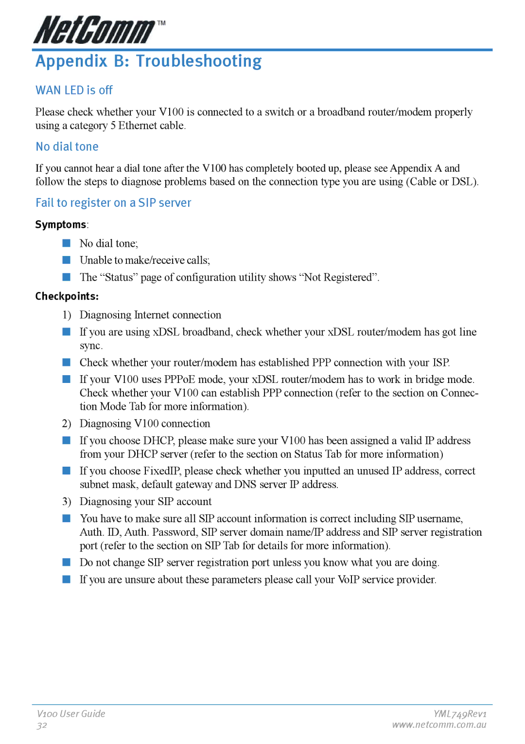 NetComm V100 manual Appendix B Troubleshooting, WAN LED is off 