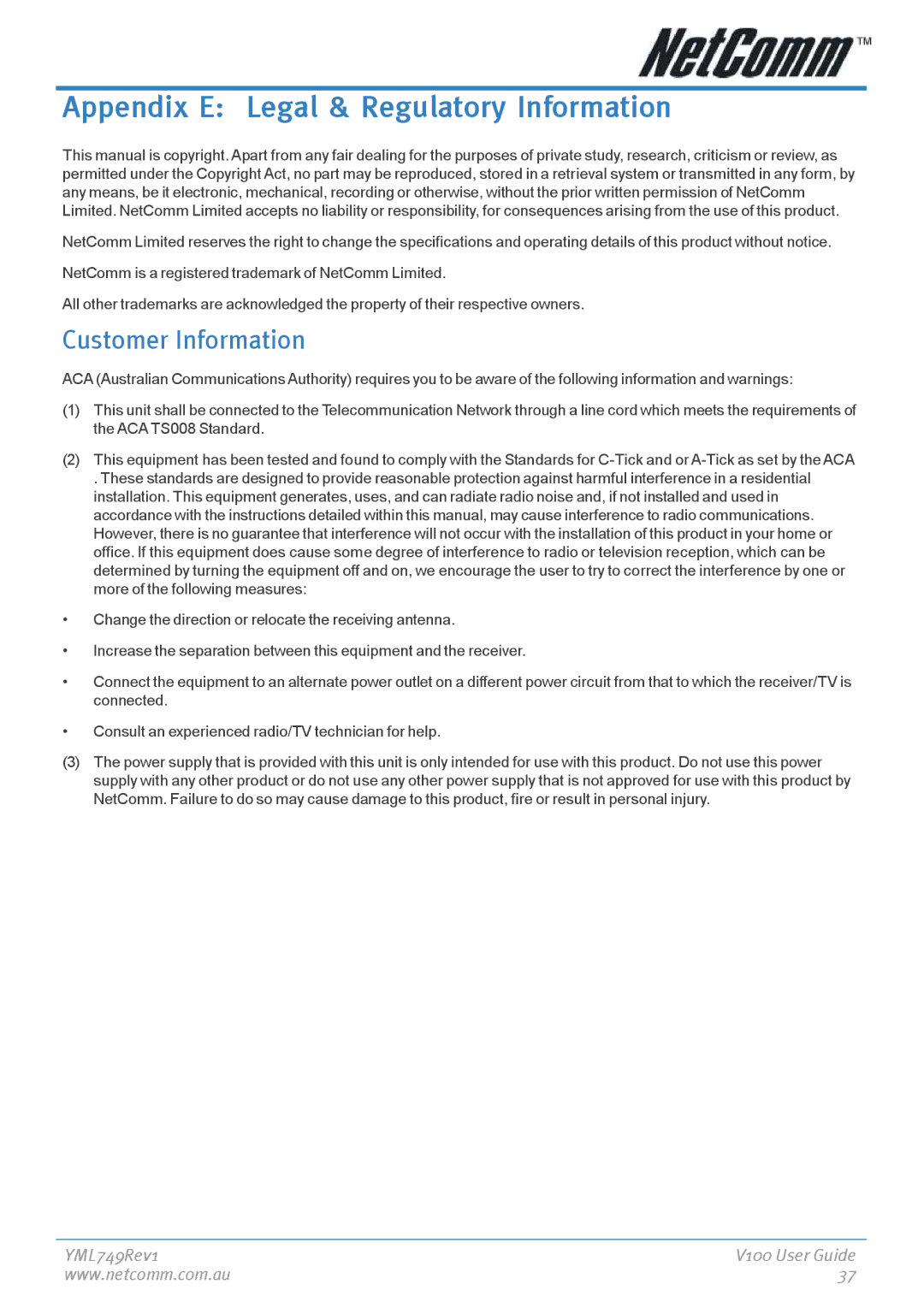 NetComm V100 manual Appendix E Legal & Regulatory Information, Customer Information 