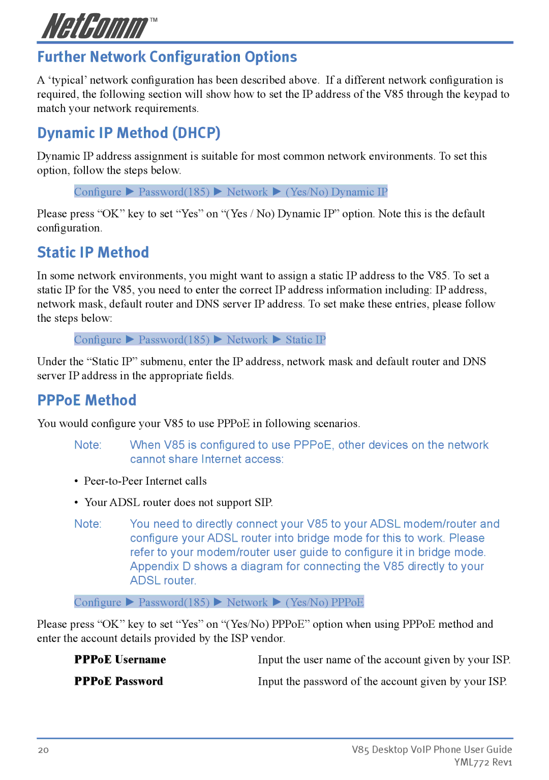 NetComm V85 manual Further Network Configuration Options, Dynamic IP Method Dhcp, Static IP Method, PPPoE Method 