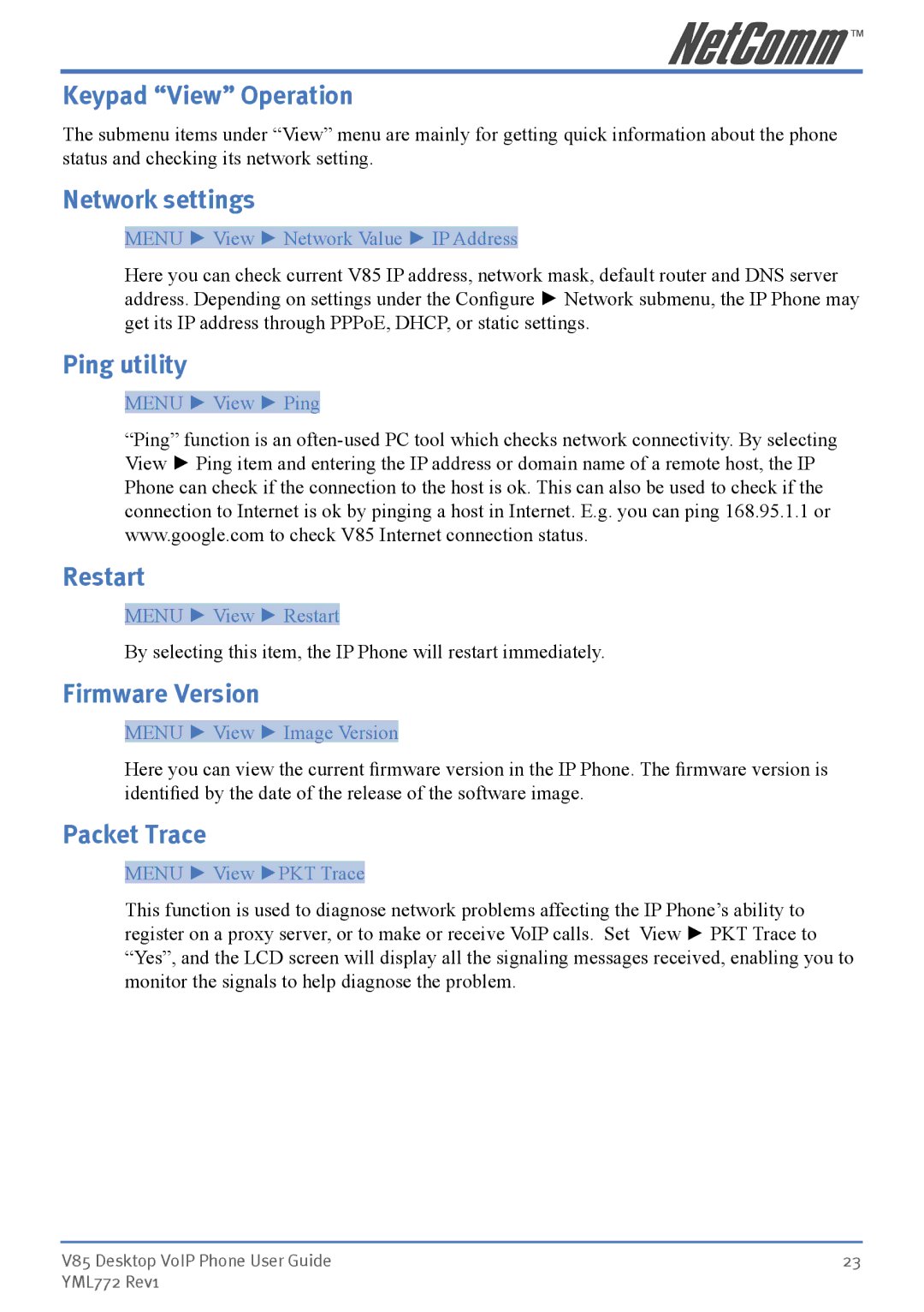 NetComm V85 manual Keypad View Operation, Network settings, Ping utility, Restart, Firmware Version, Packet Trace 