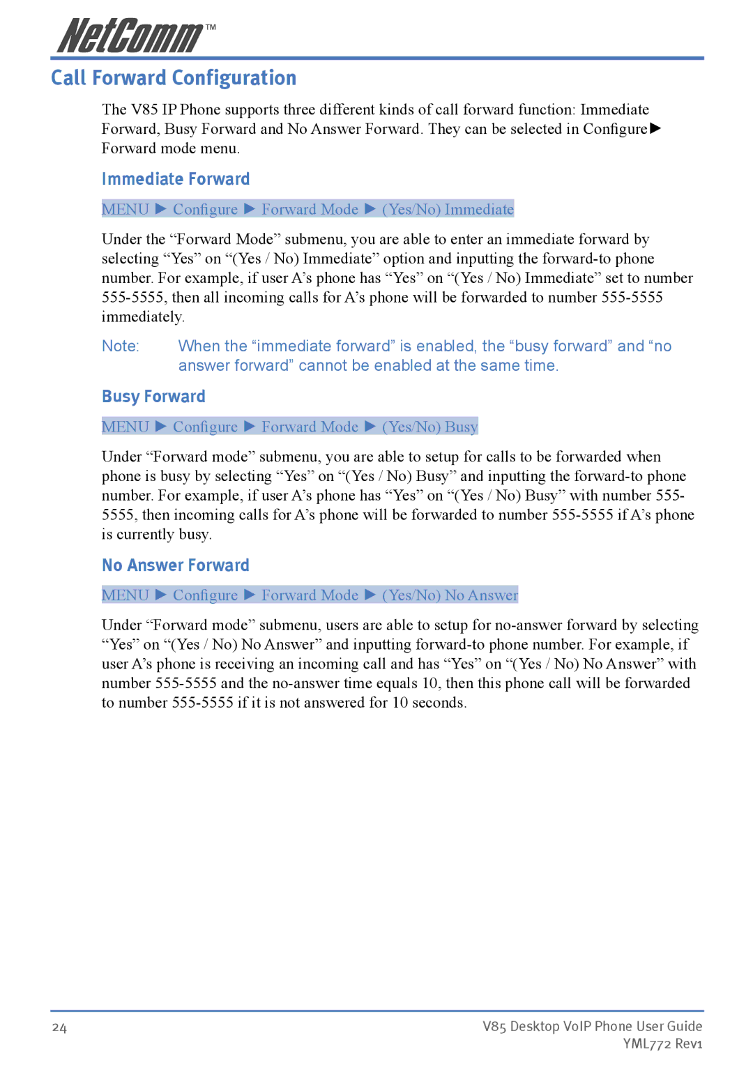 NetComm V85 manual Call Forward Configuration, Immediate Forward, Busy Forward, No Answer Forward 