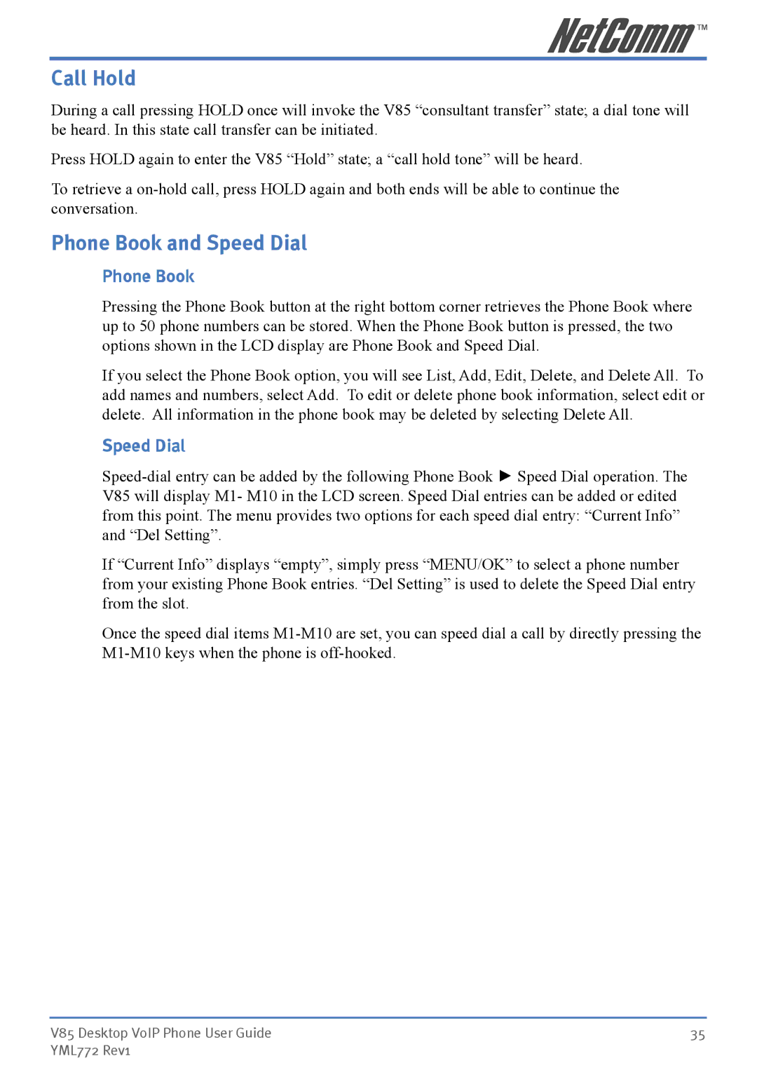 NetComm V85 manual Call Hold, Phone Book and Speed Dial 