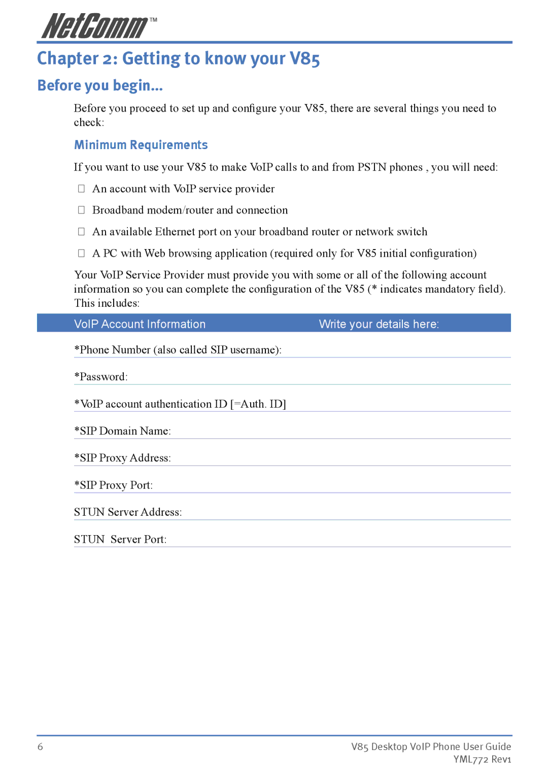 NetComm V85 manual Getting to know your, Before you begin, Minimum Requirements 