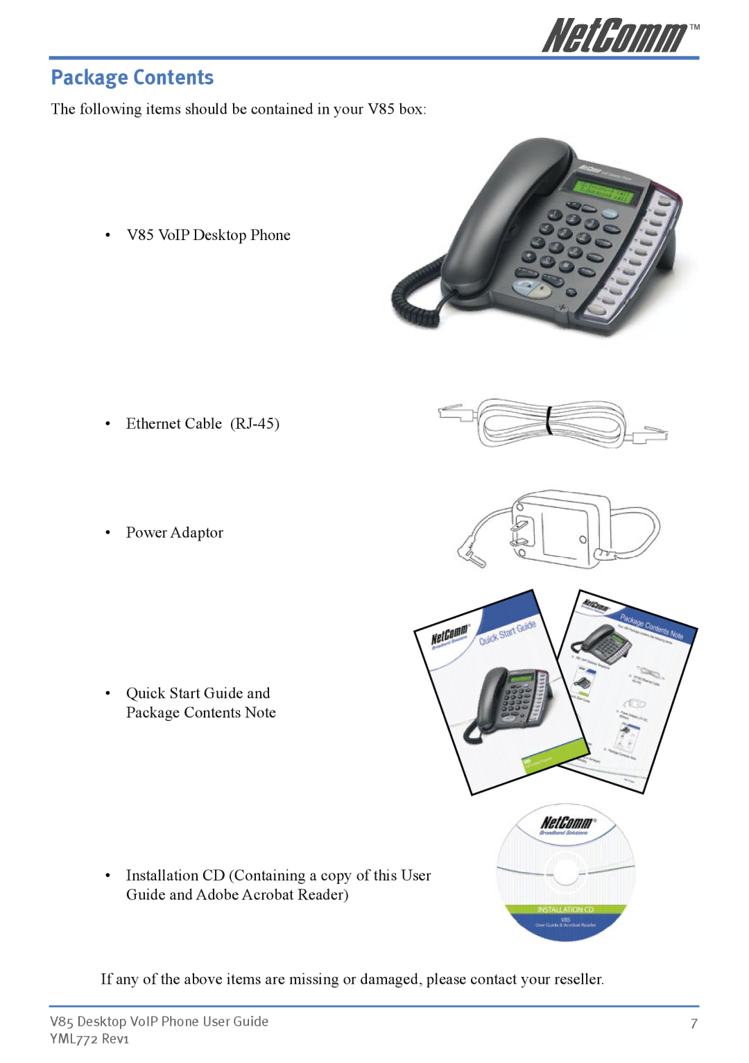 NetComm V85 manual Package Contents 