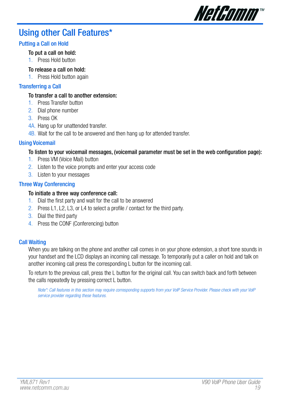 NetComm V90 manual Using other Call Features, Putting a Call on Hold, Using Voicemail, Three Way Conferencing, Call Waiting 