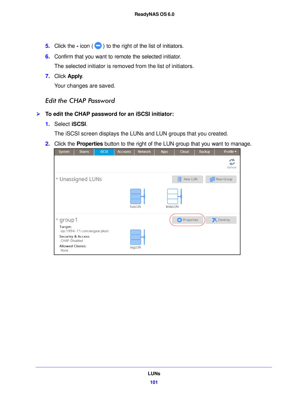 NETGEAR 312, 104, 314 software manual Edit the Chap Password,  To edit the Chap password for an iSCSI initiator 