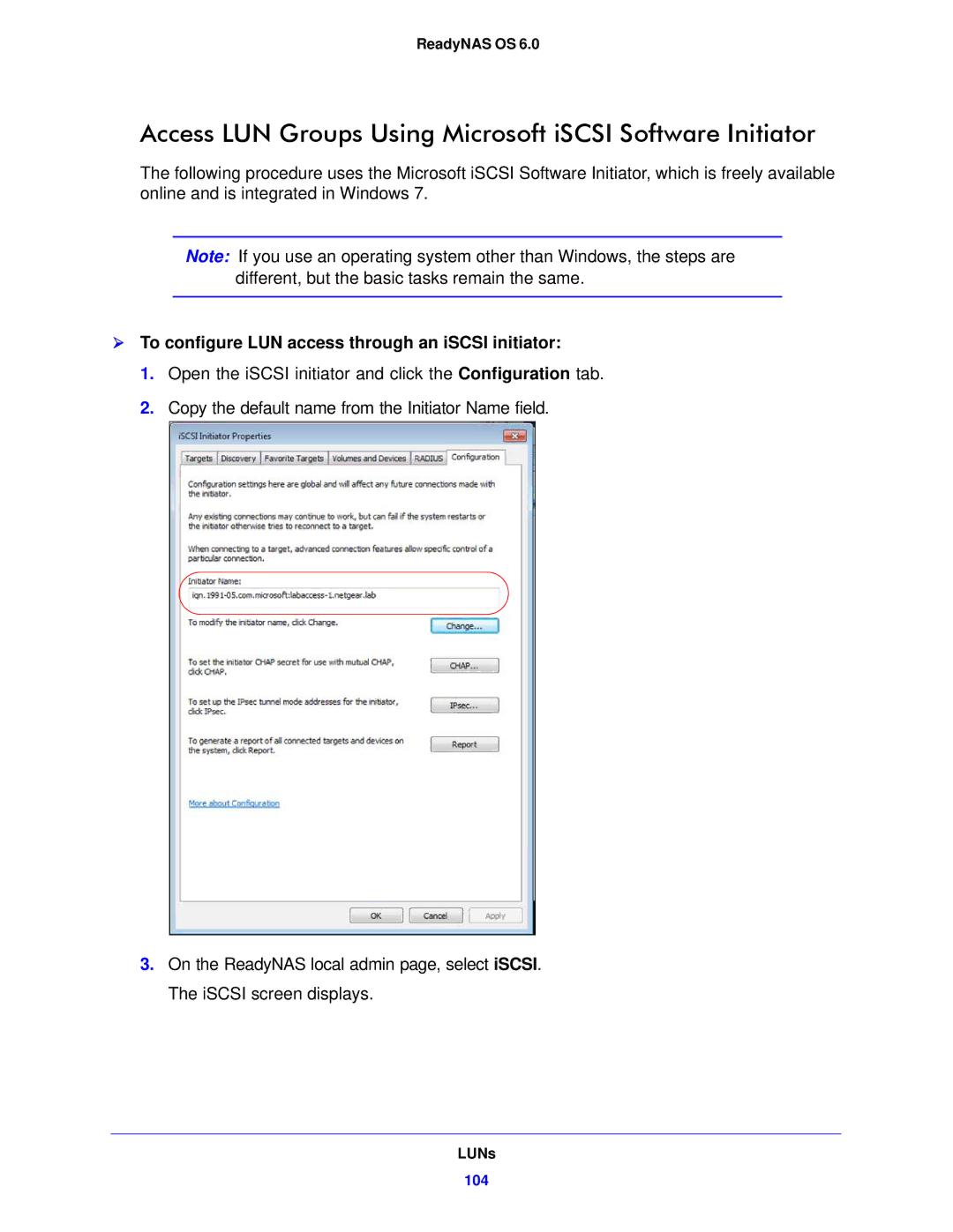 NETGEAR 312, 104, 314 software manual Access LUN Groups Using Microsoft iSCSI Software Initiator 