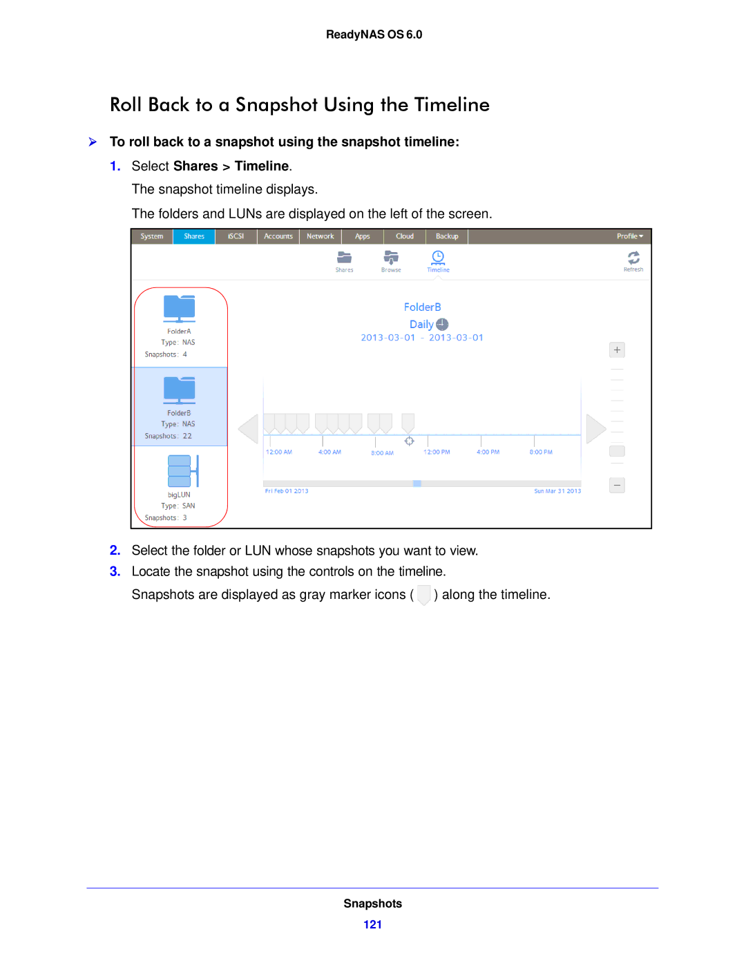 NETGEAR 314, 104, 312 Roll Back to a Snapshot Using the Timeline,  To roll back to a snapshot using the snapshot timeline 