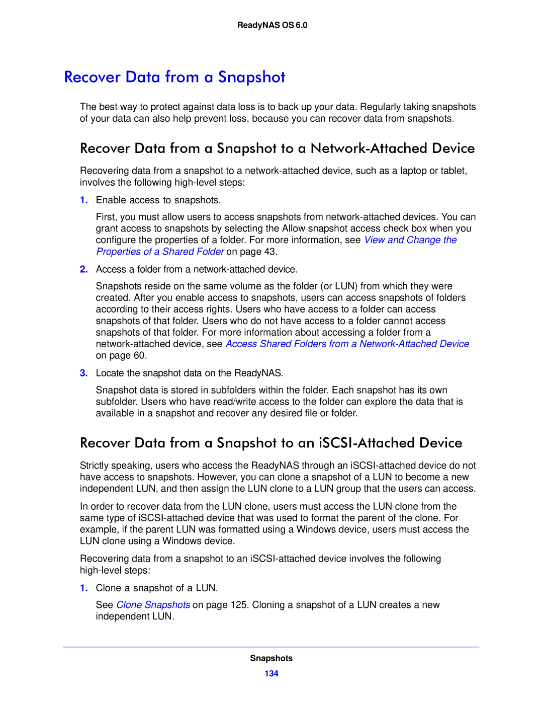 NETGEAR 312, 104, 314 software manual Recover Data from a Snapshot to a Network-Attached Device 