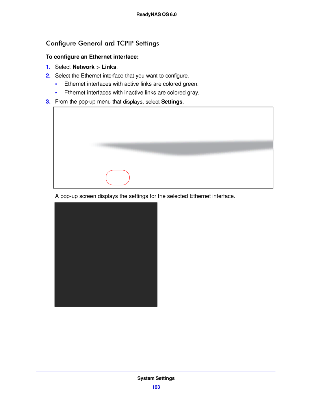 NETGEAR 314, 104, 312 Configure General and TCP/IP Settings,  To configure an Ethernet interface Select Network Links 