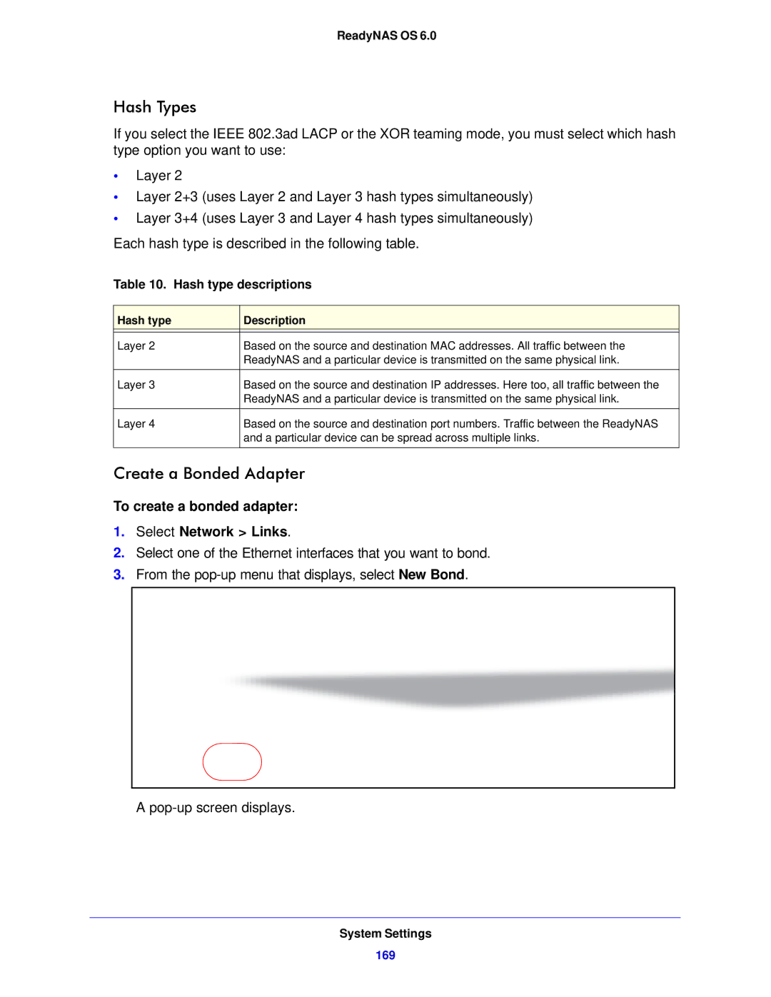 NETGEAR 314, 104, 312 software manual Hash Types, Create a Bonded Adapter,  To create a bonded adapter Select Network Links 