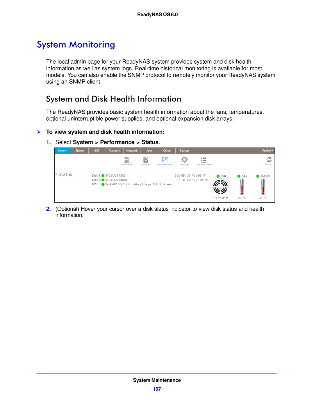 NETGEAR 312, 104, 314 software manual System Monitoring, System and Disk Health Information 