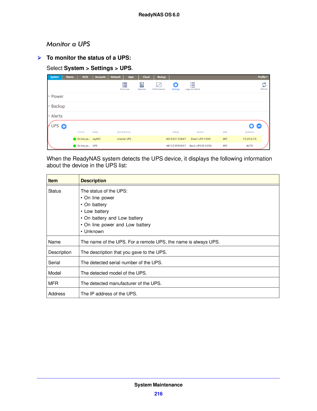 NETGEAR 104, 314, 312 software manual Monitor a UPS,  To monitor the status of a UPS Select System Settings UPS 