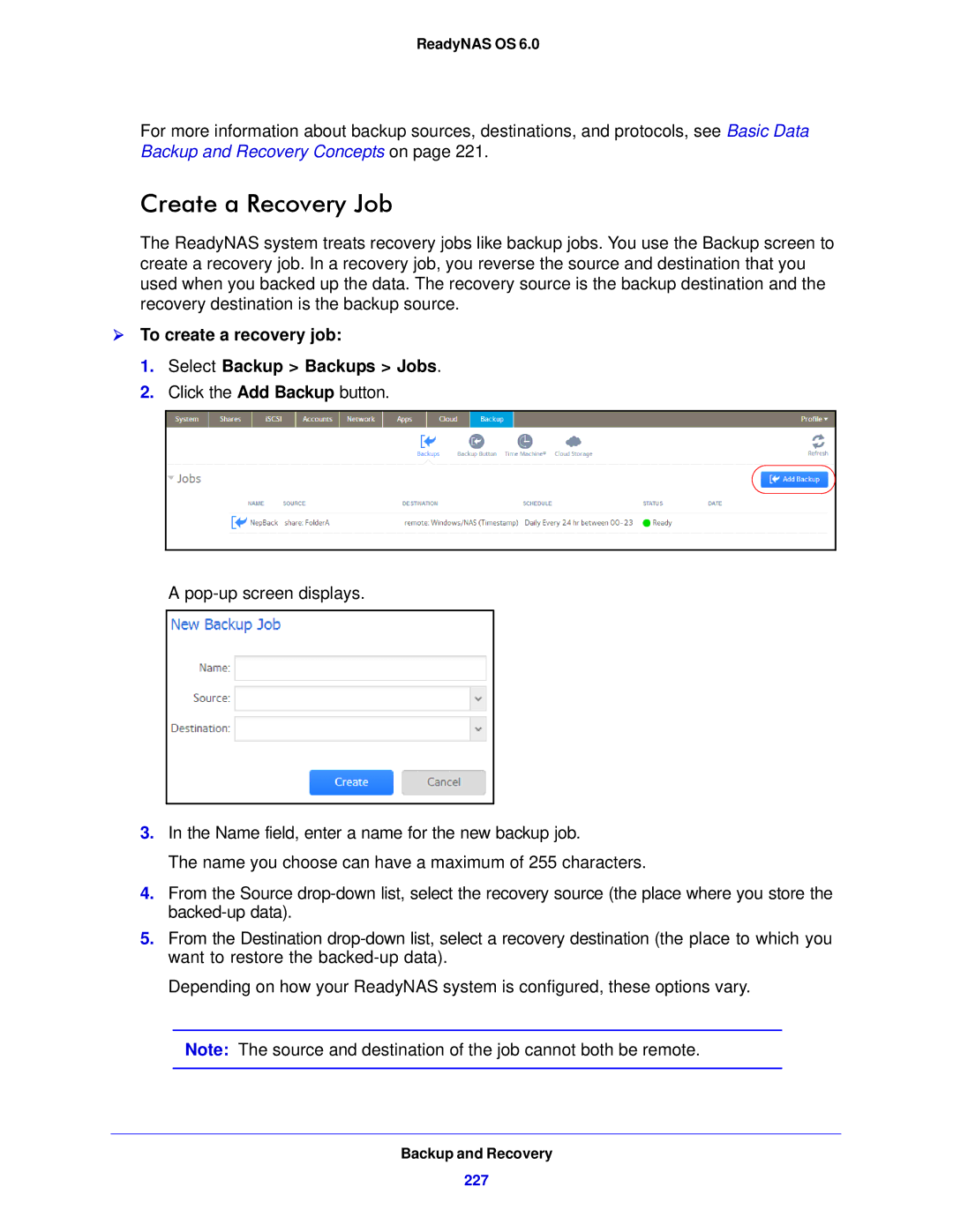 NETGEAR 312, 104, 314 software manual Create a Recovery Job,  To create a recovery job Select Backup Backups Jobs 