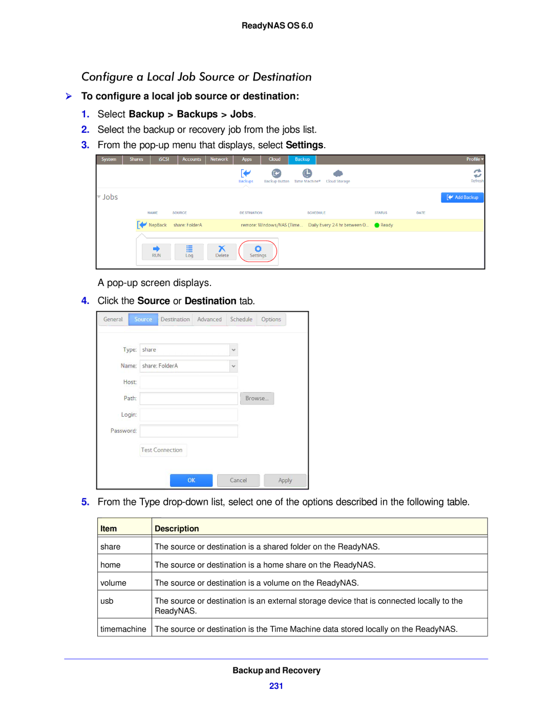 NETGEAR 104, 314, 312 software manual Configure a Local Job Source or Destination, Click the Source or Destination tab 