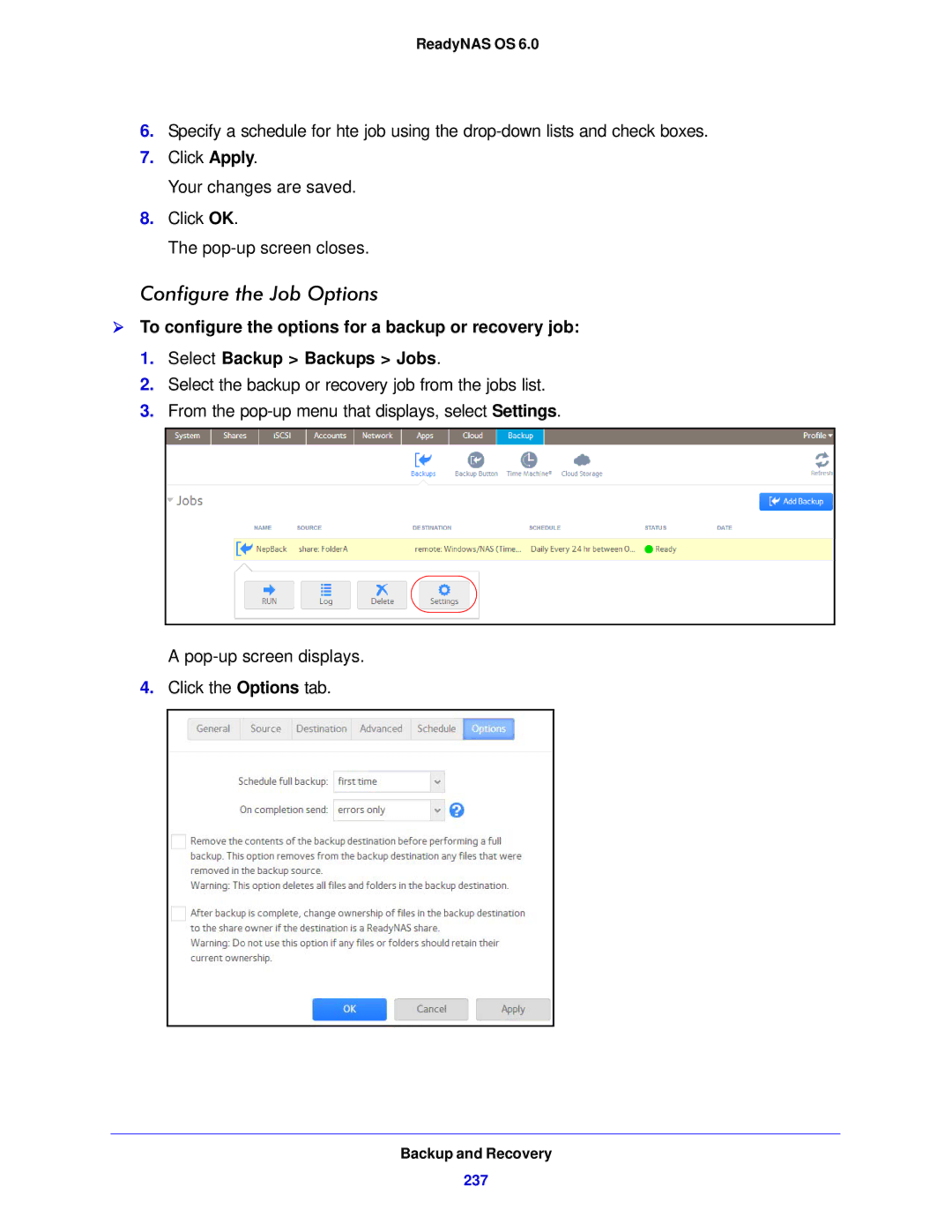 NETGEAR 104, 314, 312 software manual Configure the Job Options 