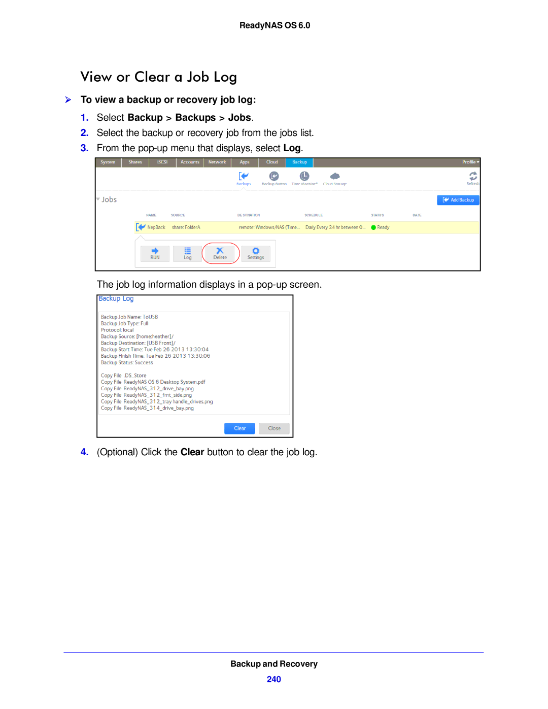 NETGEAR 104, 314, 312 software manual View or Clear a Job Log 