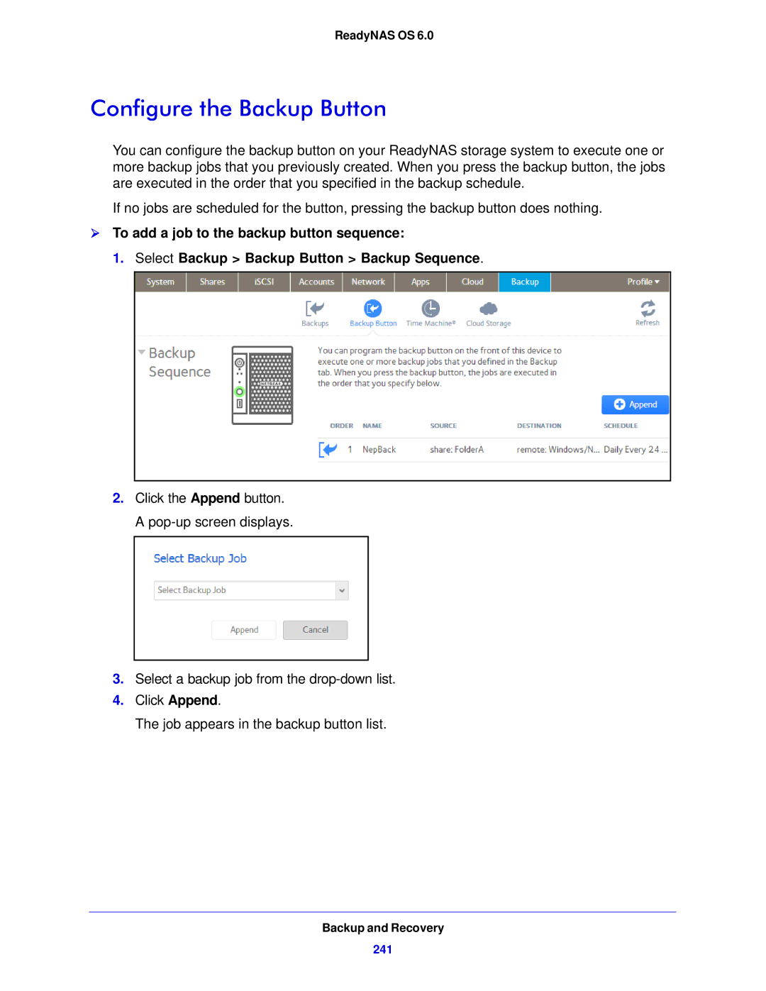 NETGEAR 314, 104, 312 software manual Configure the Backup Button 