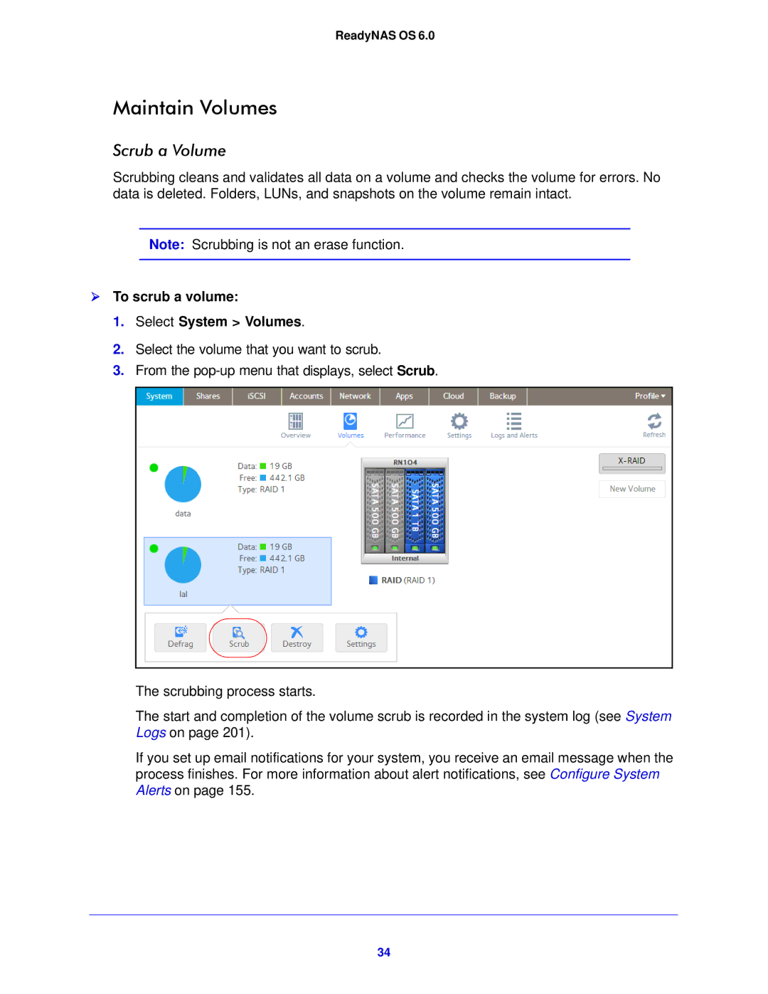 NETGEAR 314, 104, 312 software manual Maintain Volumes, Scrub a Volume,  To scrub a volume Select System Volumes 