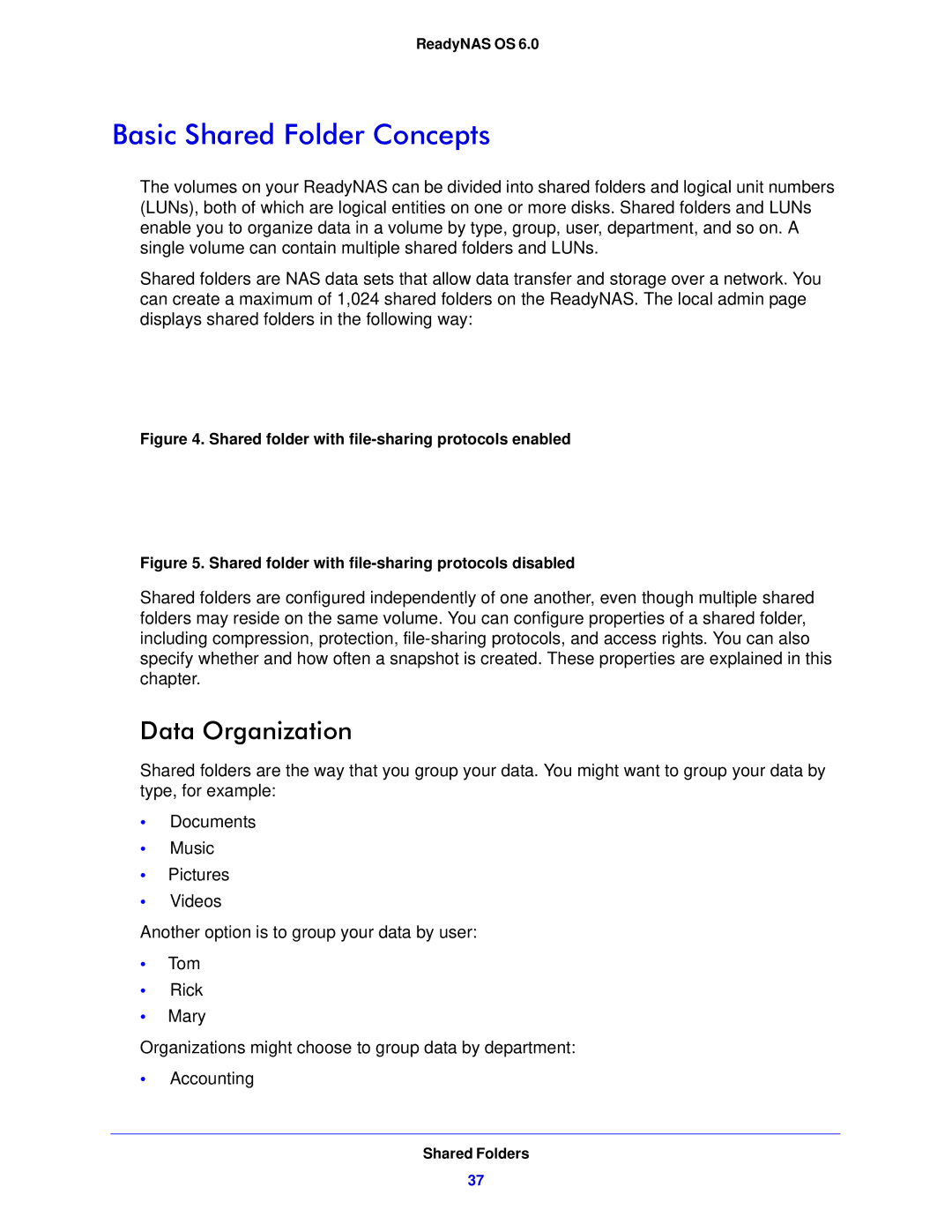 NETGEAR 314, 104, 312 software manual Basic Shared Folder Concepts, Data Organization 