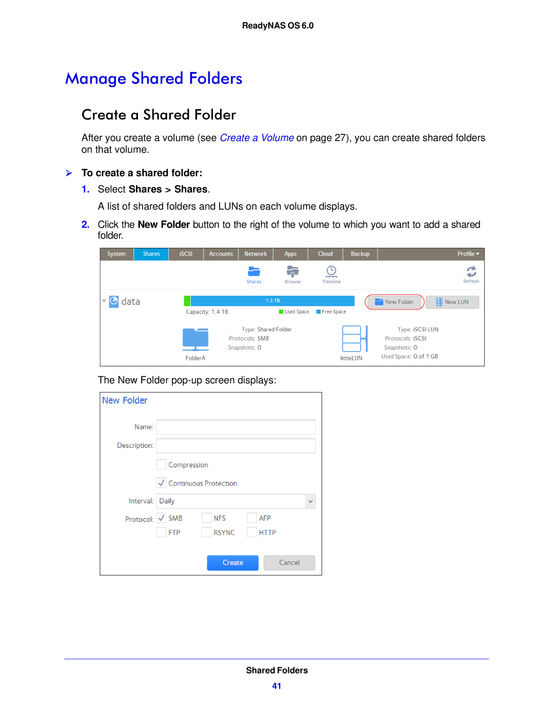 NETGEAR 312, 104, 314 Manage Shared Folders, Create a Shared Folder,  To create a shared folder Select Shares Shares 