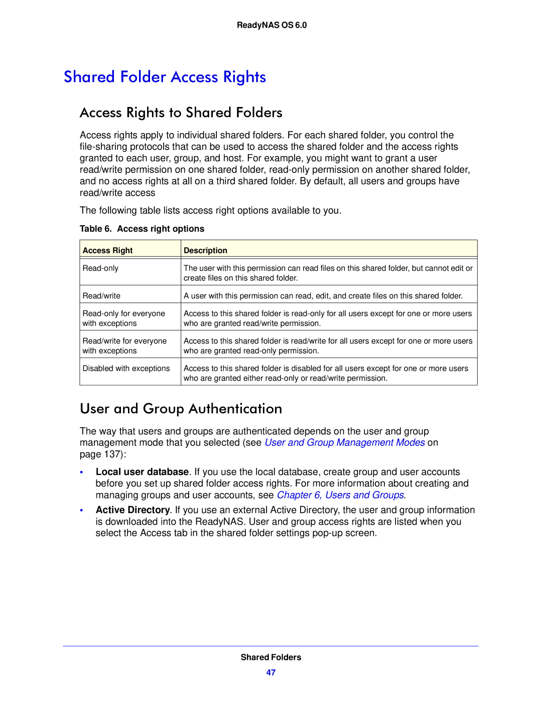 NETGEAR 312, 104, 314 Shared Folder Access Rights, Access Rights to Shared Folders, User and Group Authentication 