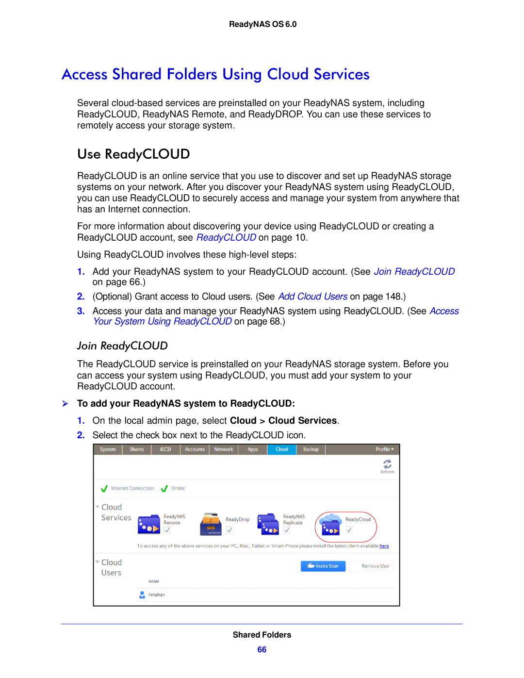 NETGEAR 104, 314, 312 software manual Access Shared Folders Using Cloud Services, Use ReadyCLOUD, Join ReadyCLOUD 