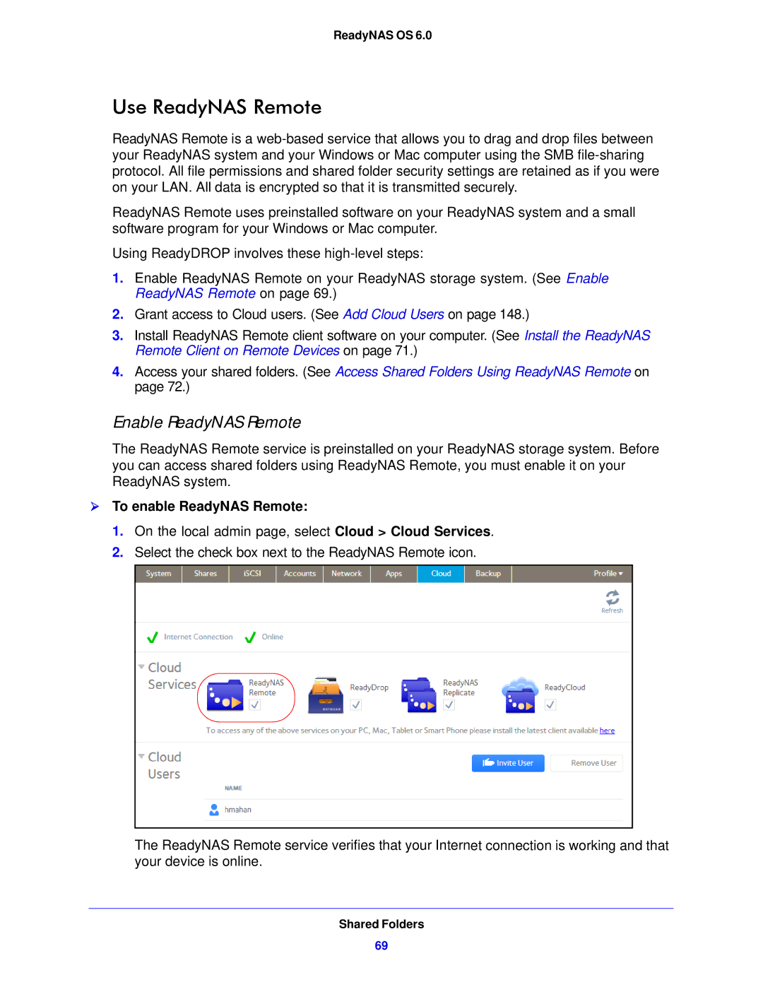 NETGEAR 104, 314, 312 software manual Use ReadyNAS Remote, Enable ReadyNAS Remote,  To enable ReadyNAS Remote 