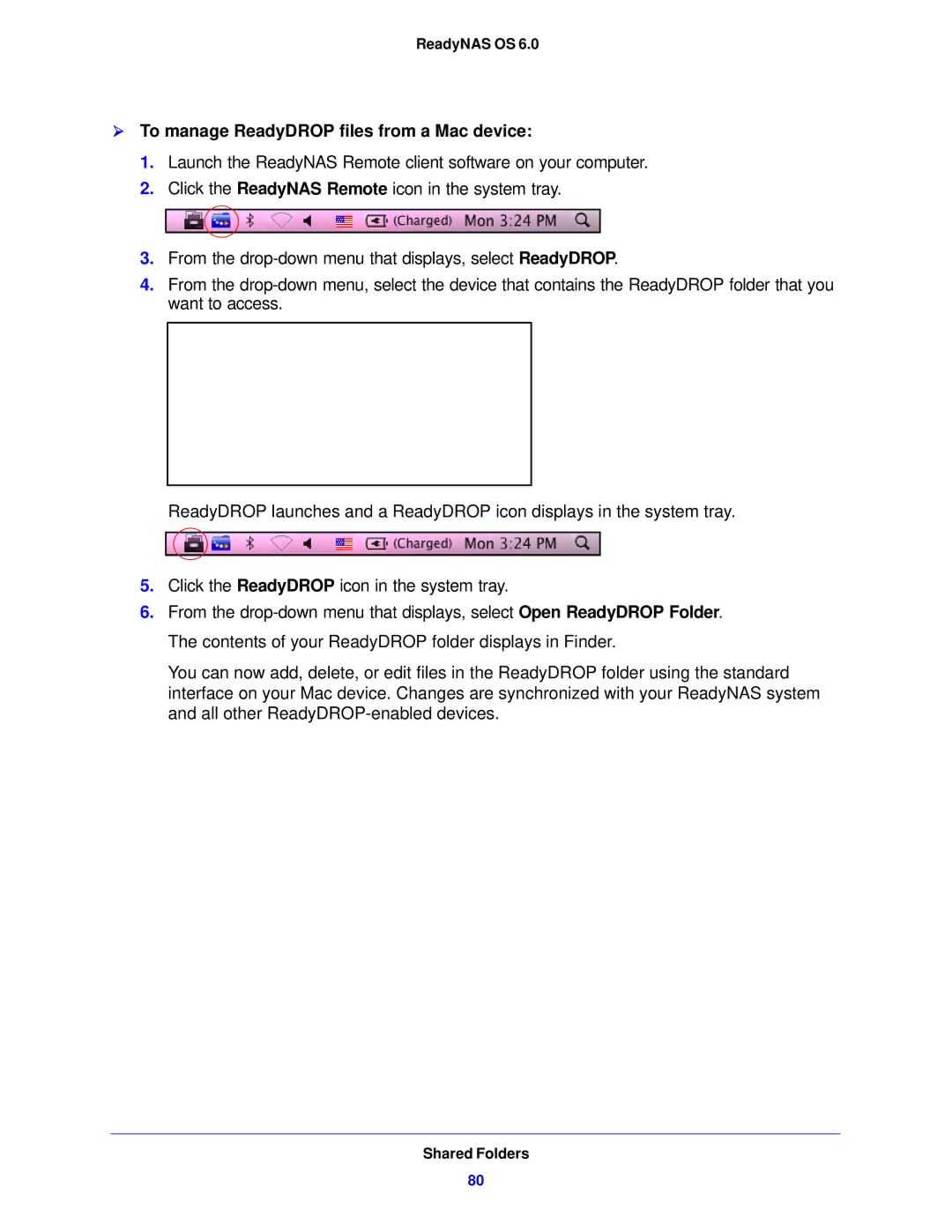 NETGEAR 312, 104, 314 software manual  To manage ReadyDROP files from a Mac device 