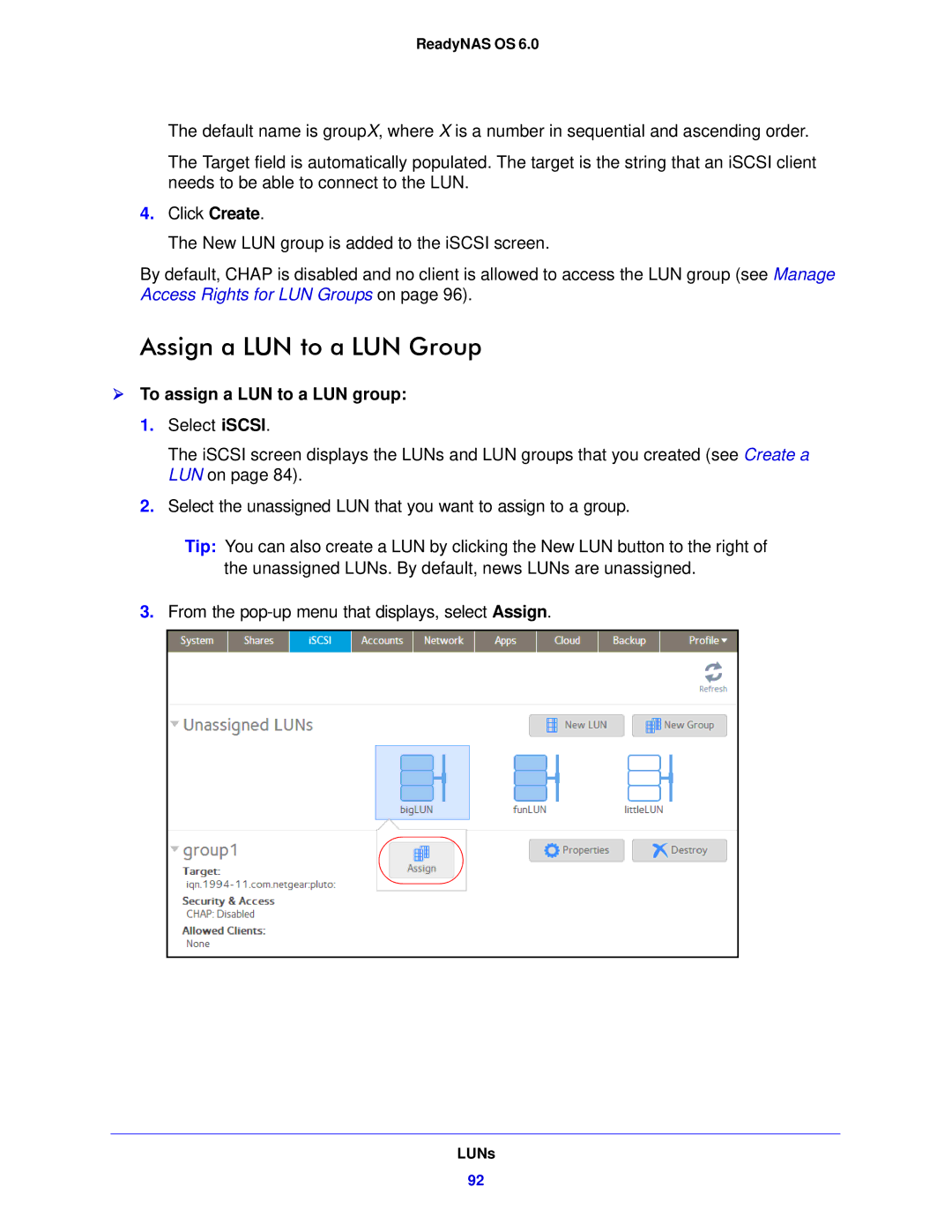 NETGEAR 312, 104, 314 software manual Assign a LUN to a LUN Group,  To assign a LUN to a LUN group 