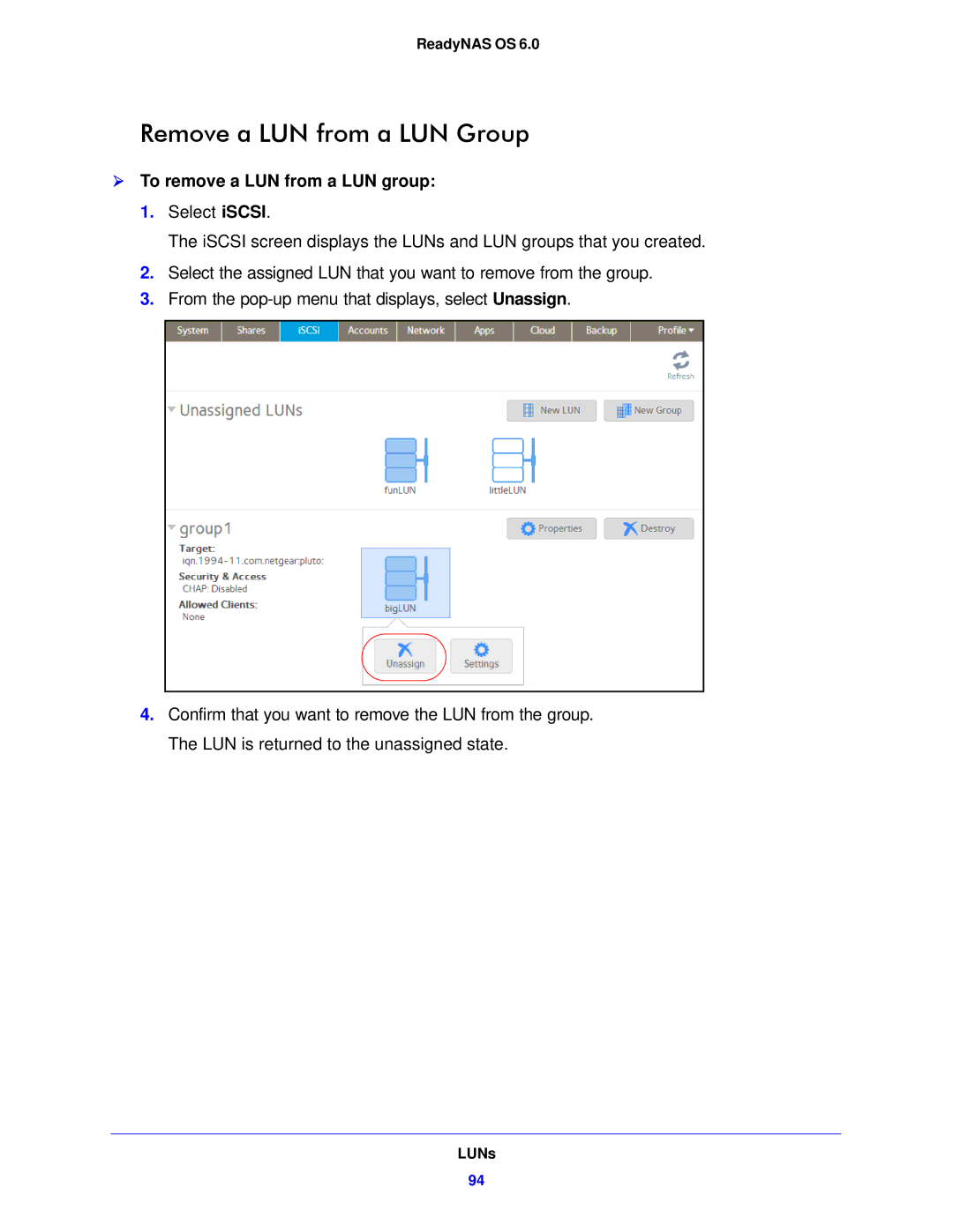 NETGEAR 314, 104, 312 software manual Remove a LUN from a LUN Group,  To remove a LUN from a LUN group 