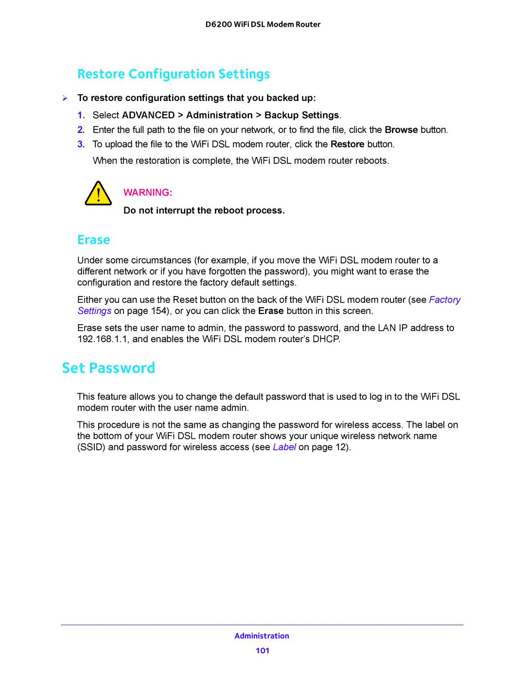 NETGEAR 202-11171-04 user manual Set Password, Restore Configuration Settings, Erase, Do not interrupt the reboot process 