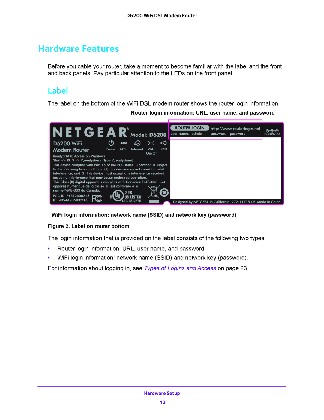 NETGEAR 202-11171-04 user manual Hardware Features, Label 